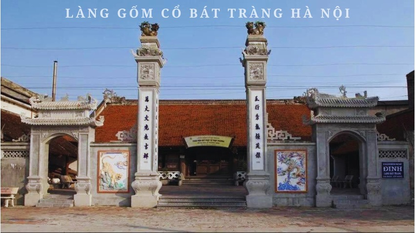 Bạn có biết làng gốm cổ Bát Tràng Hà Nội ?